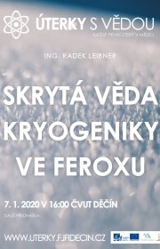 Skrytá věda kryogeniky ve Feroxu