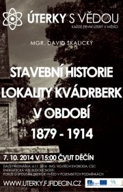 STAVEBNÍ HISTORIE LOKALITY KVÁDRBERK V OBDOBÍ 1879 - 1914