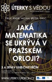 Jaká matematika se ukrývá v pražském orloji?