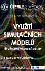 Využití simulačních modelů při výstavbě Vilsnické spojky